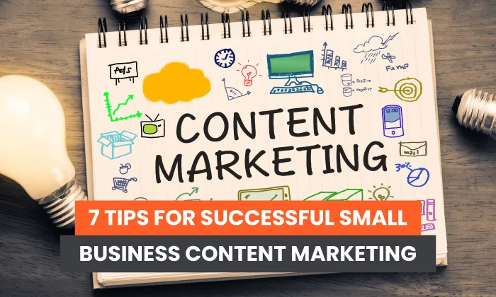 Top 7 Content Marketing: Strategies for Busy Entrepreneurs